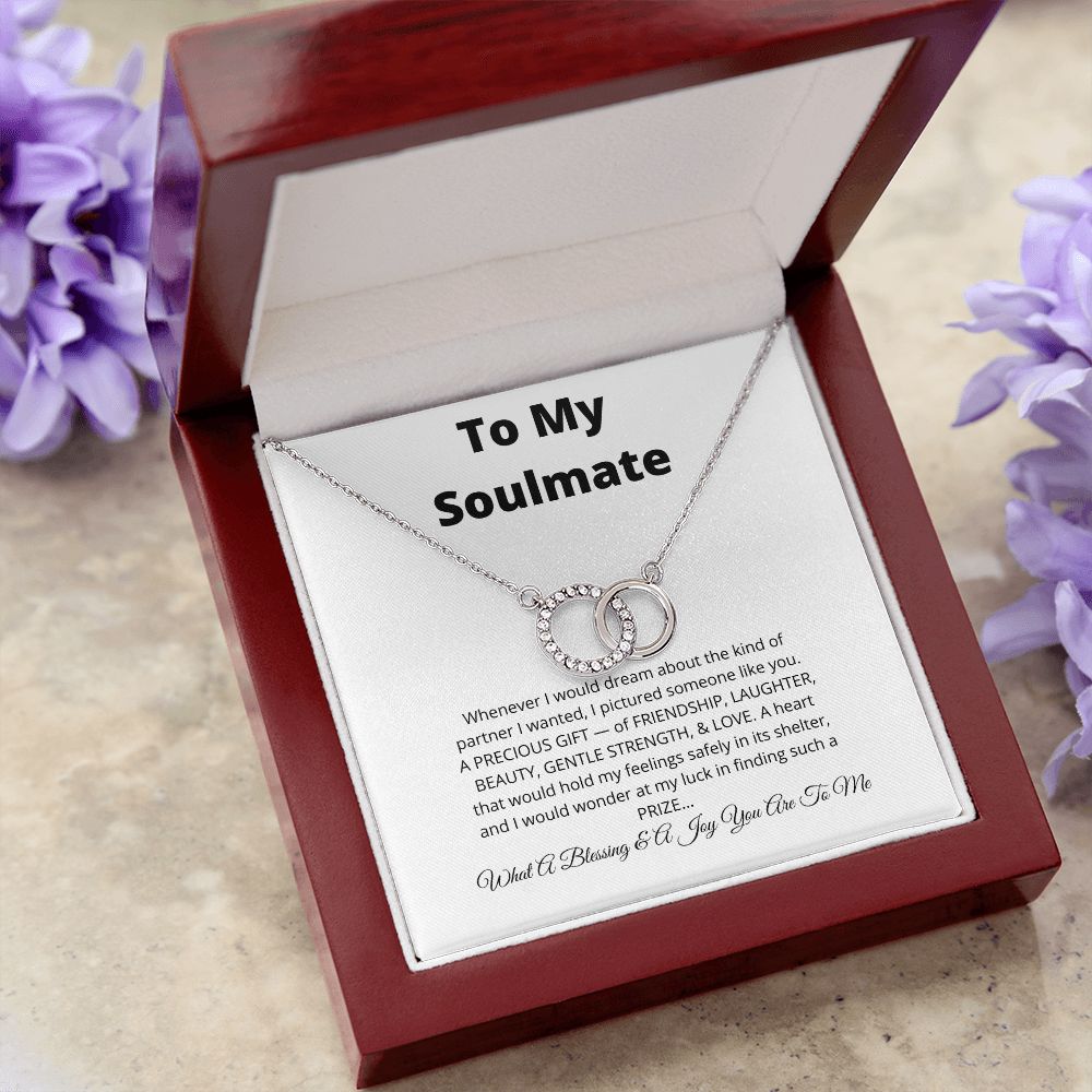 To My Soulmate | What A Blessing & Joy You Are To Me
