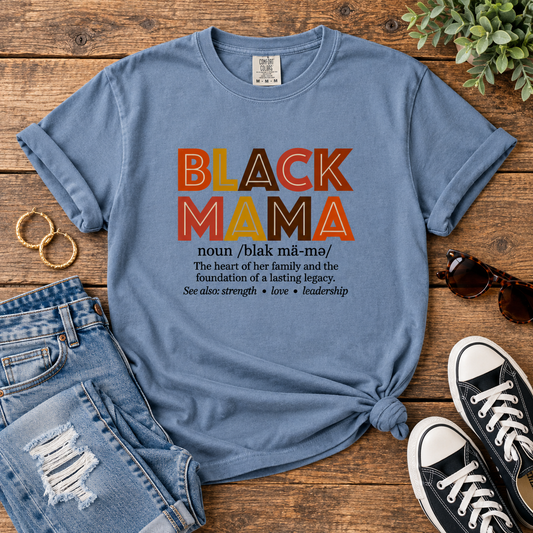 Black Mama Dictionary Comfort Colors® T-Shirt