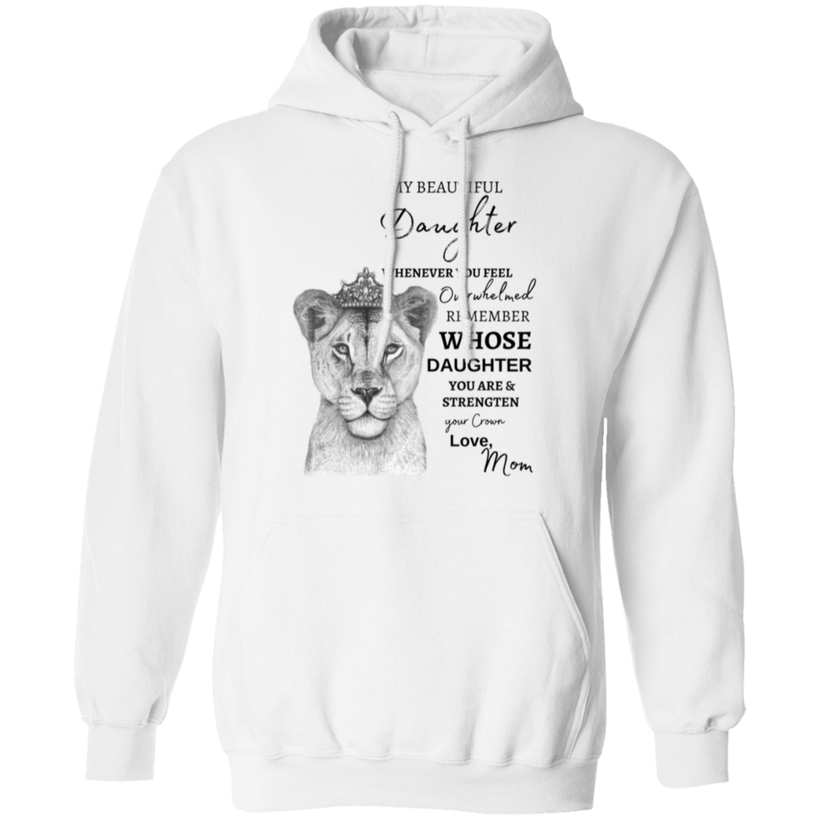 My Beautiful Daughter Pullover Hoodie | Gift For Daughter From Mom