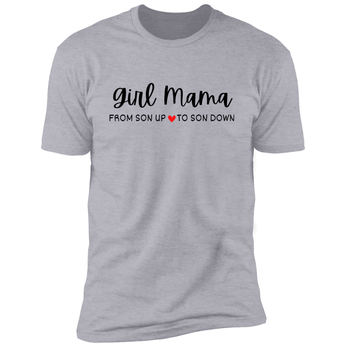 Beautiful Girl Mama Premium Short Sleeve T-Shirt