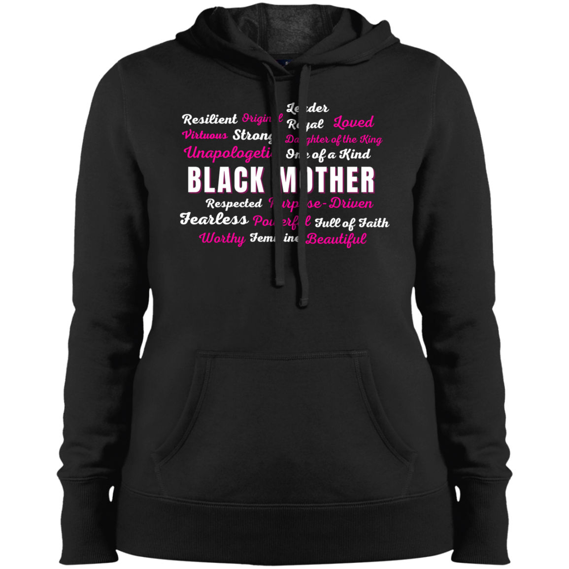 Black Mother - Powerful & Beautiful Affirmation Ladies' Pullover Hooded Sweatshirt - Pink & White