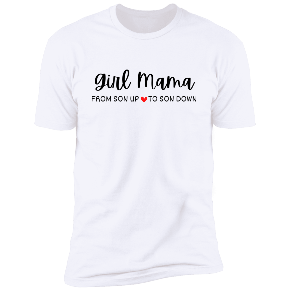 Beautiful Girl Mama Premium Short Sleeve T-Shirt