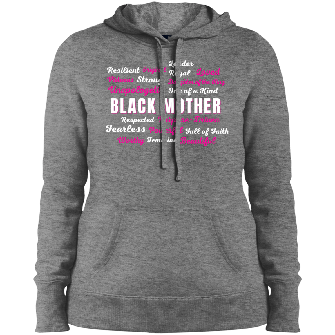 Black Mother - Powerful & Beautiful Affirmation Ladies' Pullover Hooded Sweatshirt - Pink & White