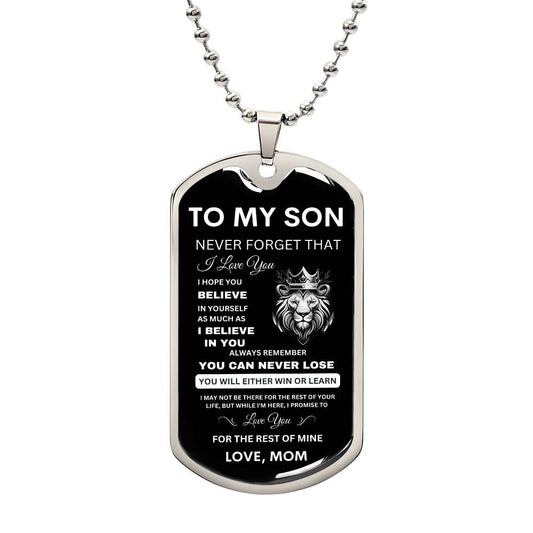 To My Son - Never Forget That I Love You - Dog Tag Necklace, Gift for Son from Mom, Sentimental Gift for Son