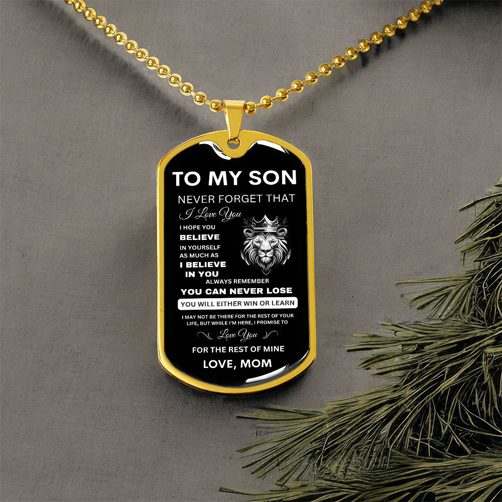 To My Son - Never Forget That I Love You - Dog Tag Necklace, Gift for Son from Mom, Sentimental Gift for Son