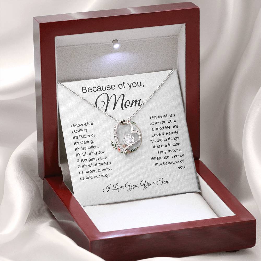 Because of You Mom | "I Know What Love Is" | Love From Son to Mother | Forever Love Necklace