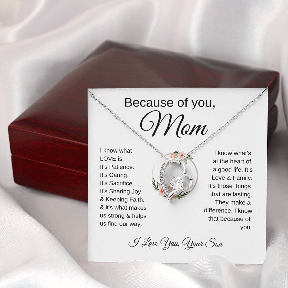 Because of You Mom | "I Know What Love Is" | Love From Son to Mother | Forever Love Necklace