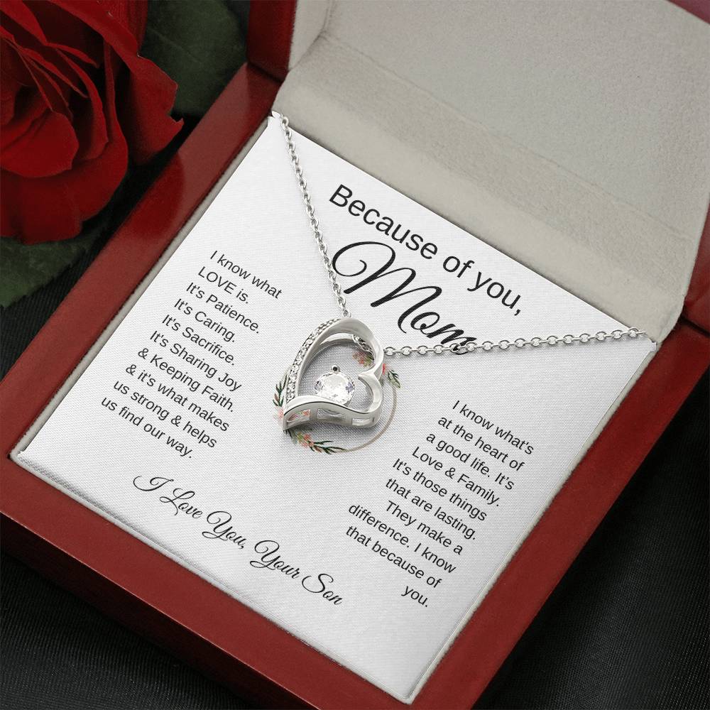 Because of You Mom | "I Know What Love Is" | Love From Son to Mother | Forever Love Necklace