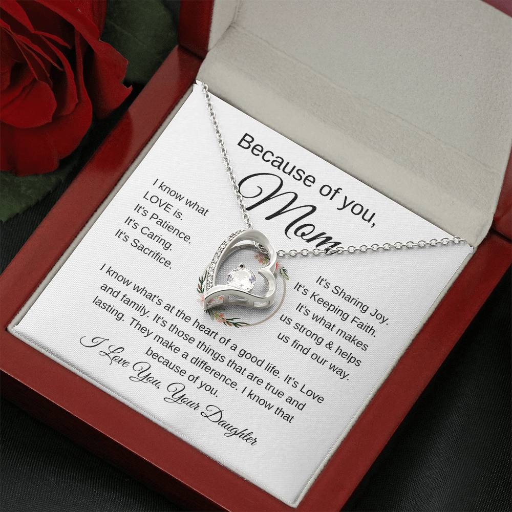 Because of You Mom | "I Know What Love Is" | Love From Daughter to Mother | Forever Love Necklace