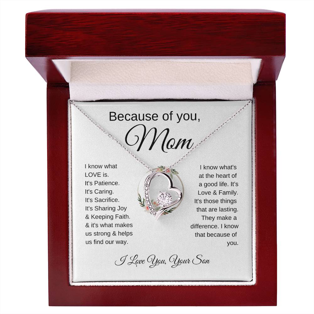 Because of You Mom | "I Know What Love Is" | Love From Son to Mother | Forever Love Necklace