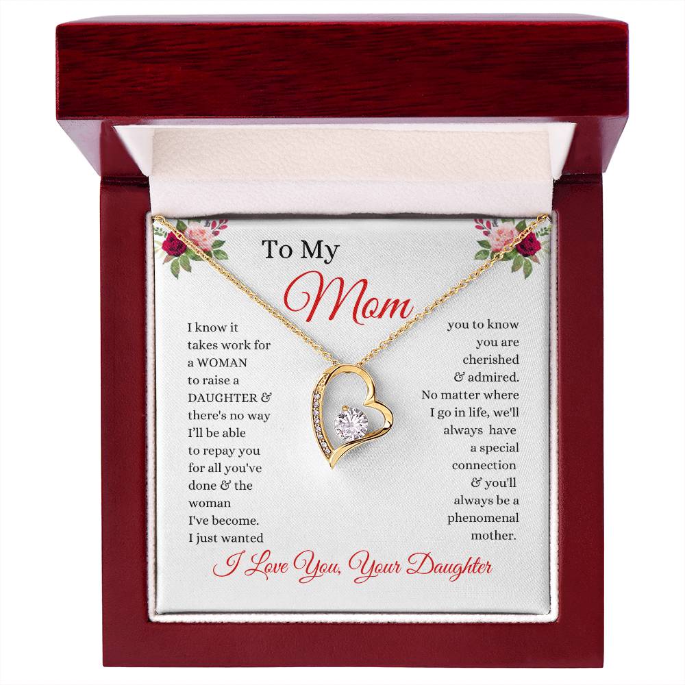 To My Mom - No Way I Can Repay You For All You've Done - Love From Daughter to Mother Forever Love Necklace