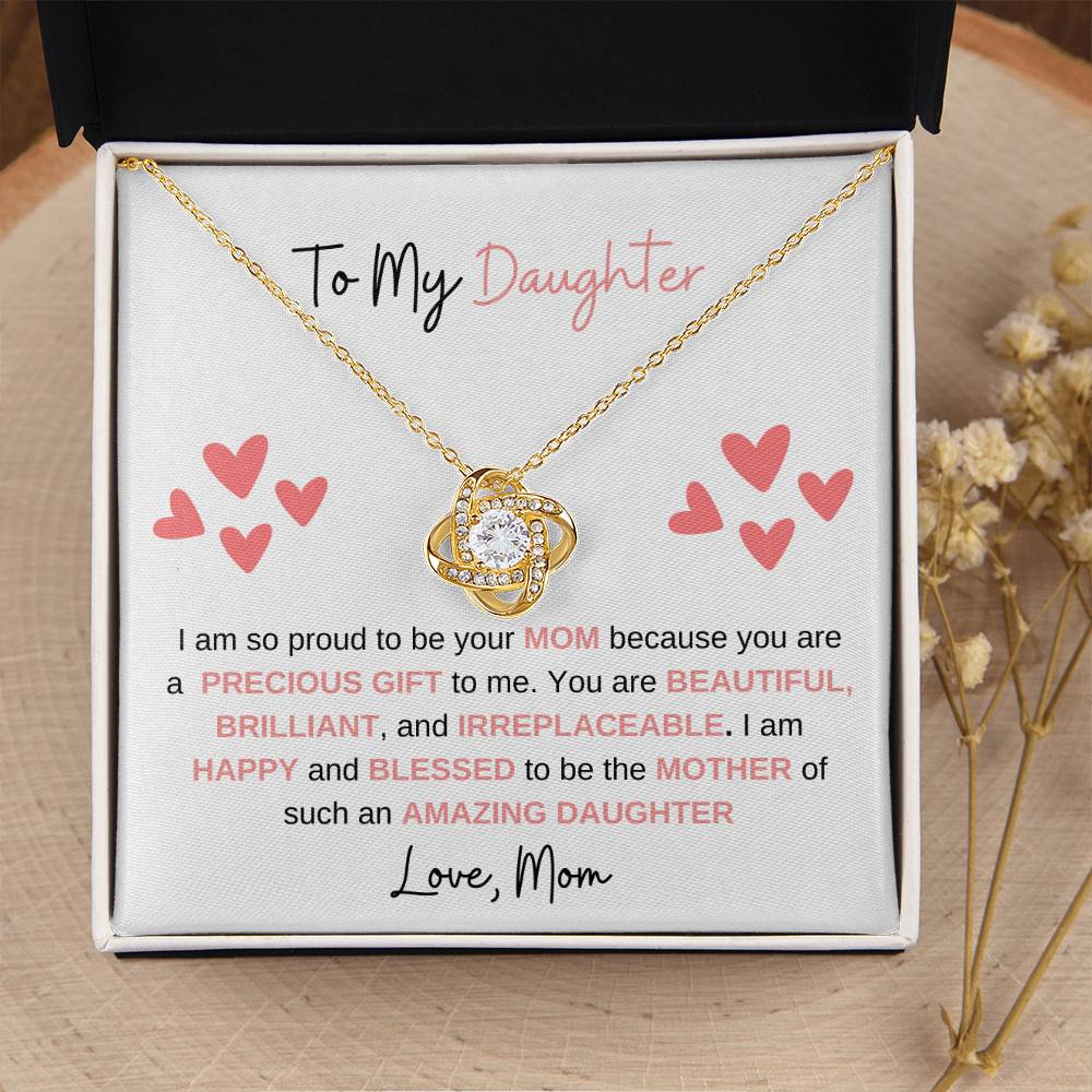 To My Daughter "You Are A Precious Gift" Love Knot Necklace, From Mom!