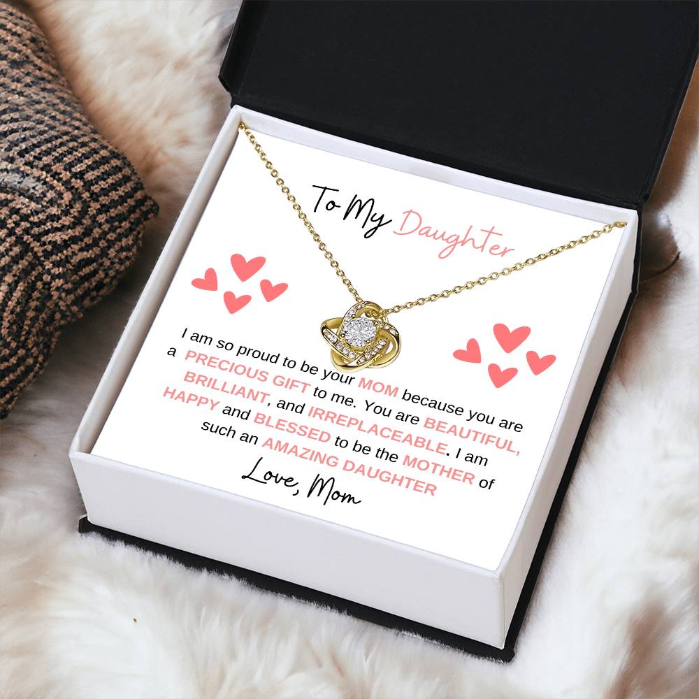 To My Daughter "You Are A Precious Gift" Love Knot Necklace, From Mom!