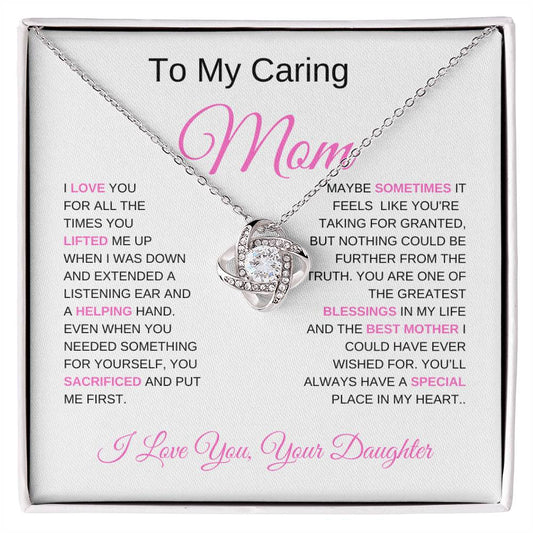 To My Caring Mom - You Are One of The Greatest Blessings In My Life - Love From Daughter