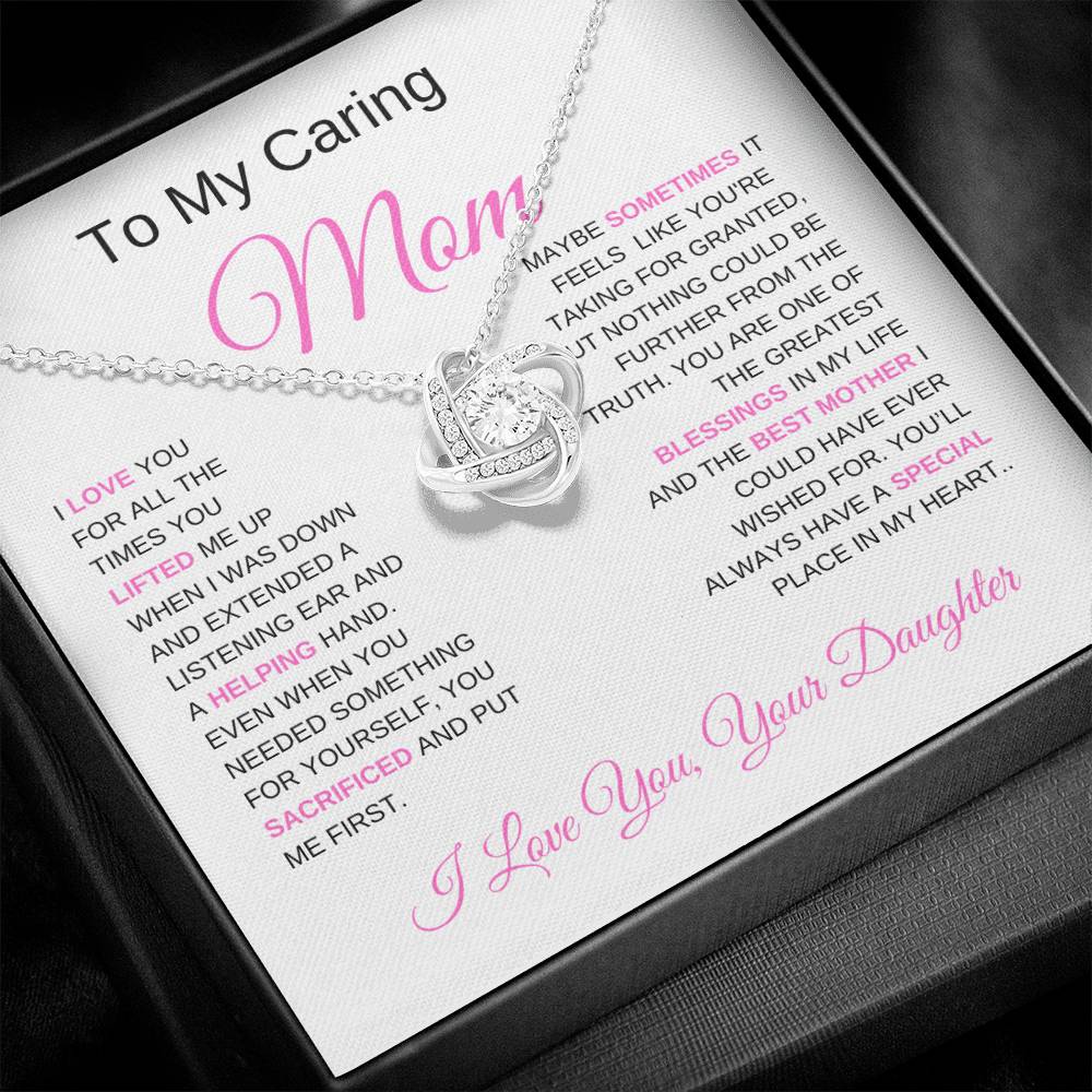 To My Caring Mom - You Are One of The Greatest Blessings In My Life - Love From Daughter