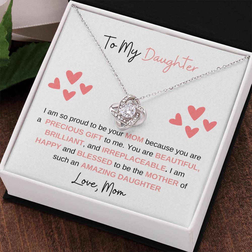 To My Daughter "You Are A Precious Gift" Love Knot Necklace, From Mom!