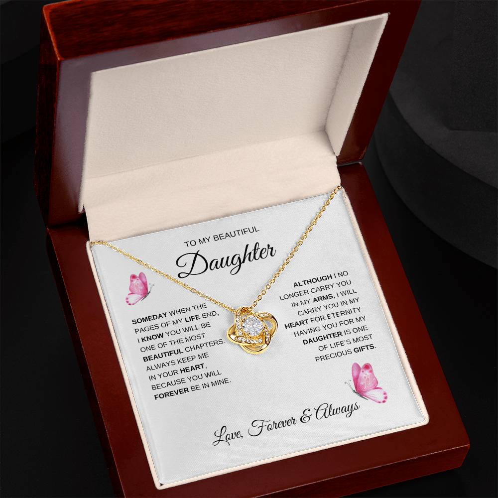 To My Beautiful Daughter "Someday When The Pages of My Life" Love Knot Necklace