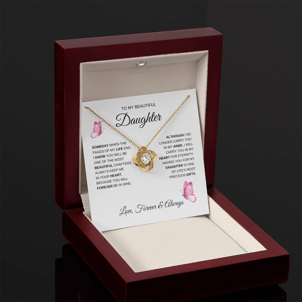 To My Beautiful Daughter "Someday When The Pages of My Life" Love Knot Necklace