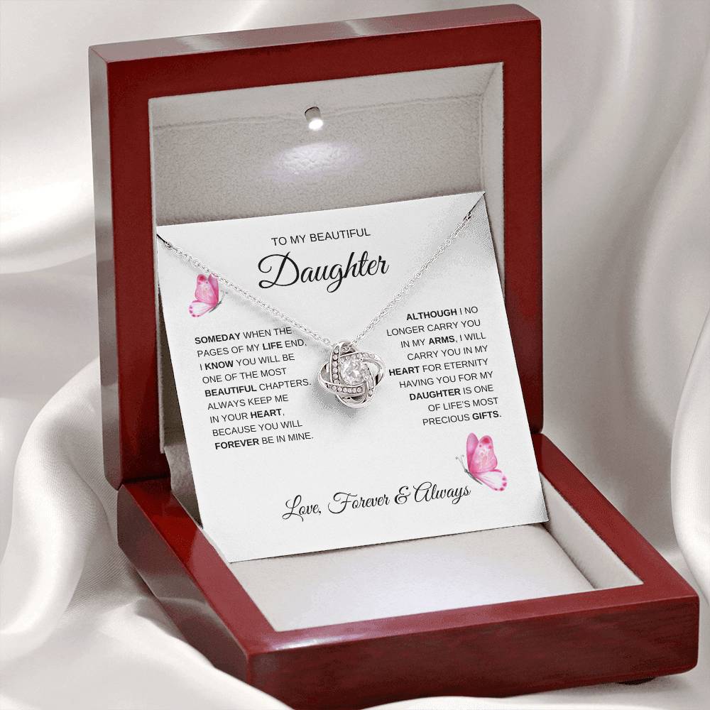 To My Beautiful Daughter "Someday When The Pages of My Life" Love Knot Necklace