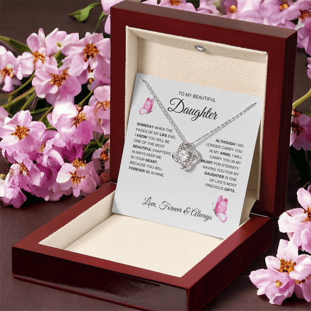 To My Beautiful Daughter "Someday When The Pages of My Life" Love Knot Necklace