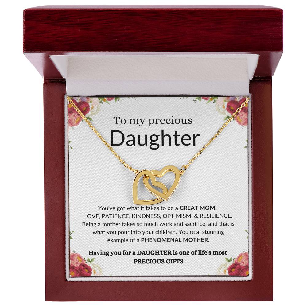 To My Precious Daughter | Your A Great Mom & One Of Life's Most Precious Gifts | Interlocking Necklace