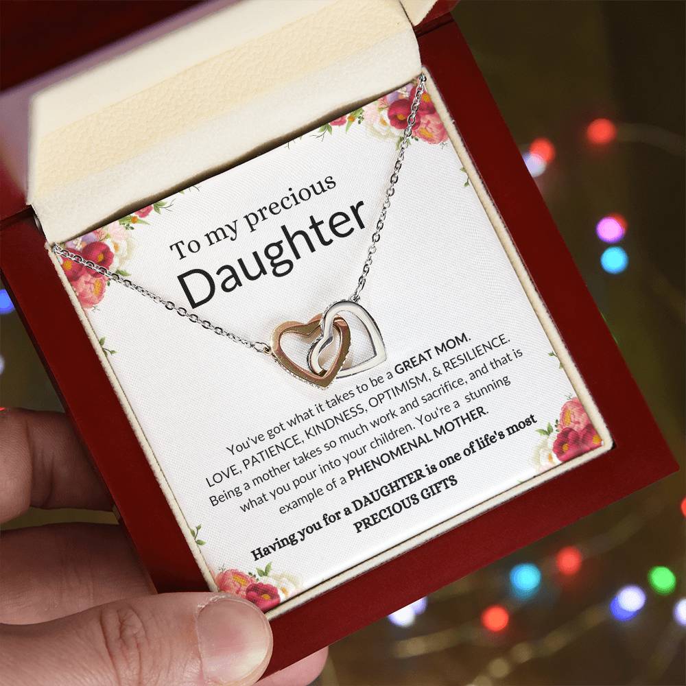 To My Precious Daughter | Your A Great Mom & One Of Life's Most Precious Gifts | Interlocking Necklace