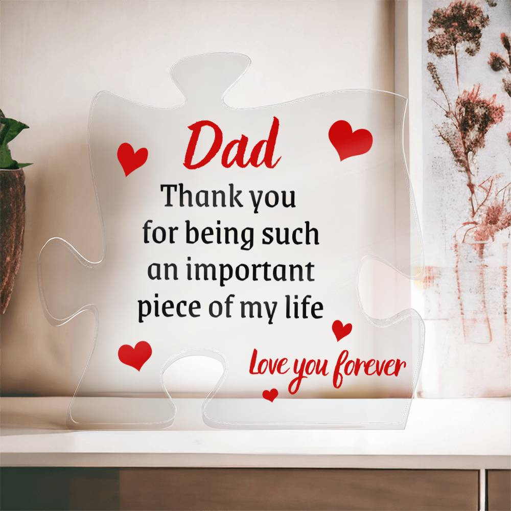 Gift for Dad Acrylic Puzzle Plaque | Unique Gift for Dad from Daughter, Gift from Son, Desk Office Decoration, Home Decor