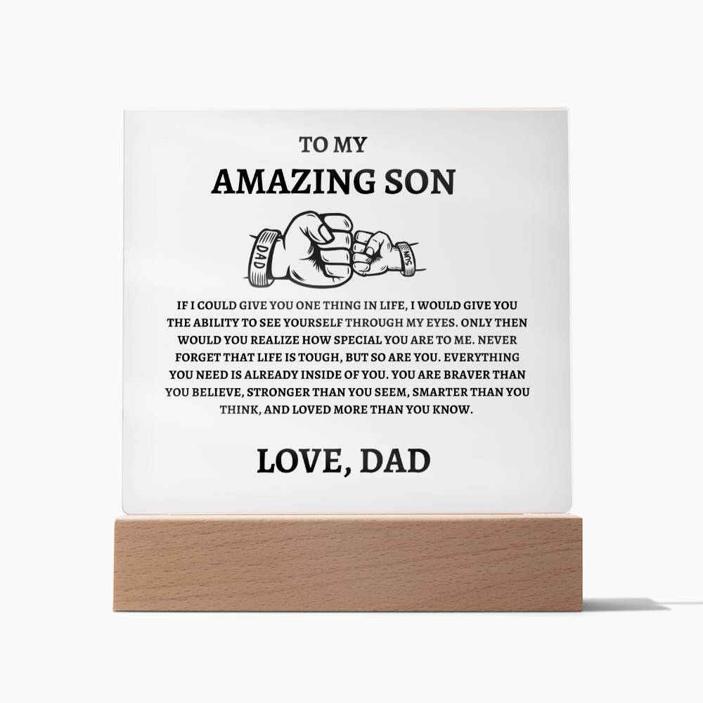 Unique Gift for Son from Dad Square Acrylic Plaque - "To my Amazing Son"