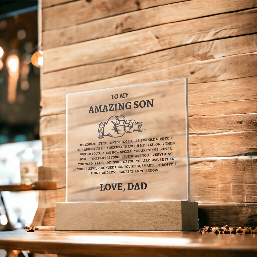 Unique Gift for Son from Dad Square Acrylic Plaque - "To my Amazing Son"