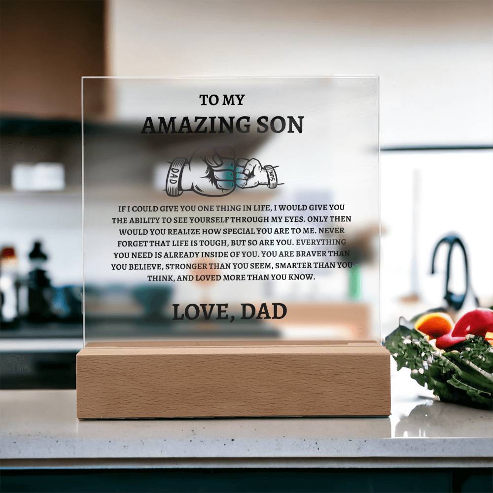 Unique Gift for Son from Dad Square Acrylic Plaque - "To my Amazing Son"