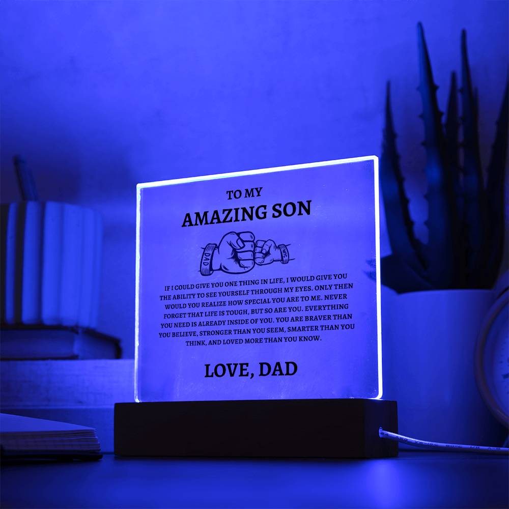 Unique Gift for Son from Dad Square Acrylic Plaque - "To my Amazing Son"