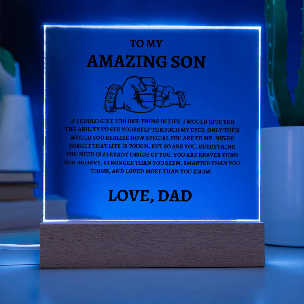 Unique Gift for Son from Dad Square Acrylic Plaque - "To my Amazing Son"