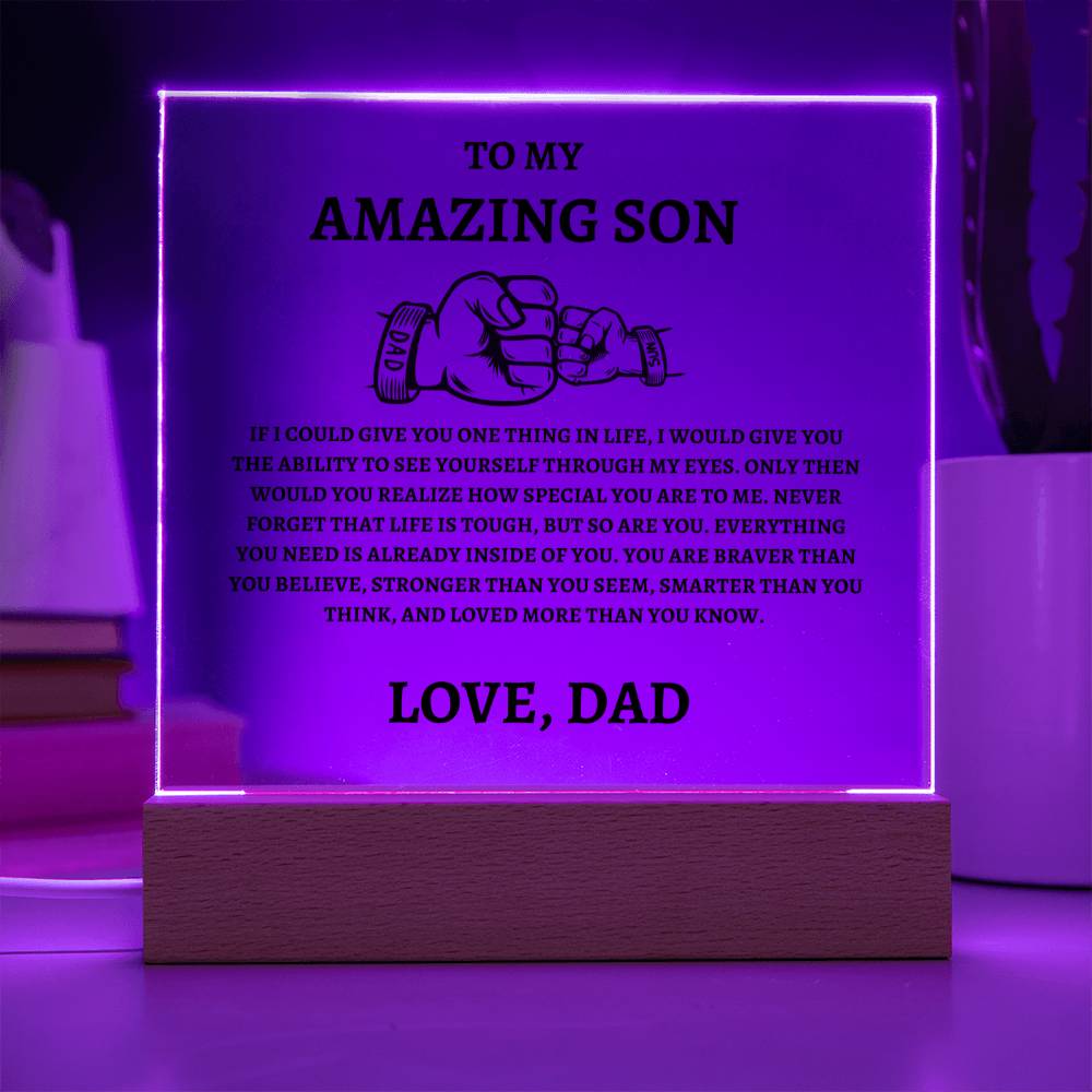 Unique Gift for Son from Dad Square Acrylic Plaque - "To my Amazing Son"