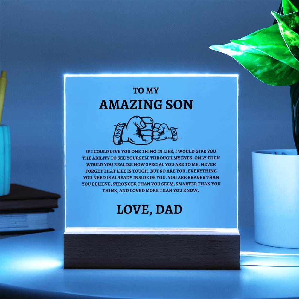 Unique Gift for Son from Dad Square Acrylic Plaque - "To my Amazing Son"