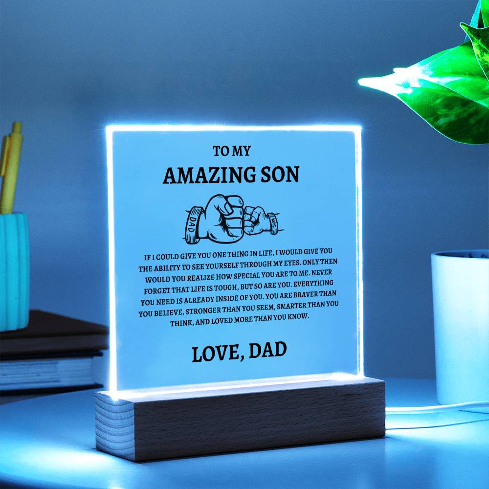 Unique Gift for Son from Dad Square Acrylic Plaque - "To my Amazing Son"