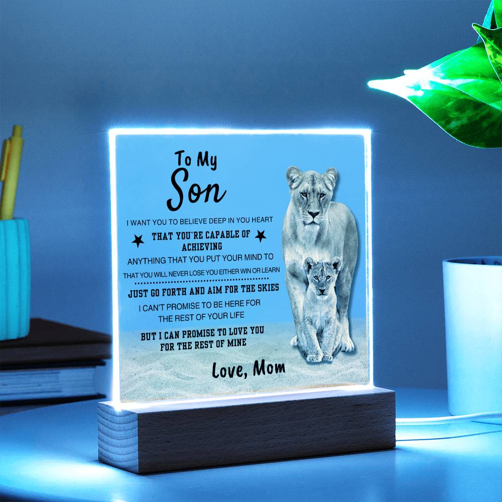 Unique Gift for Son from Mom Square Acrylic Plaque - To my Sonr "I WANT YOU TO BELIEVE IN YOURSELF"