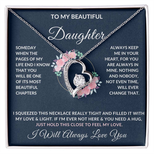 To My Beautiful Daughter Necklace from Mom or Dad | Special Gift for Daughter from Mom or Dad, Forever Love Necklace