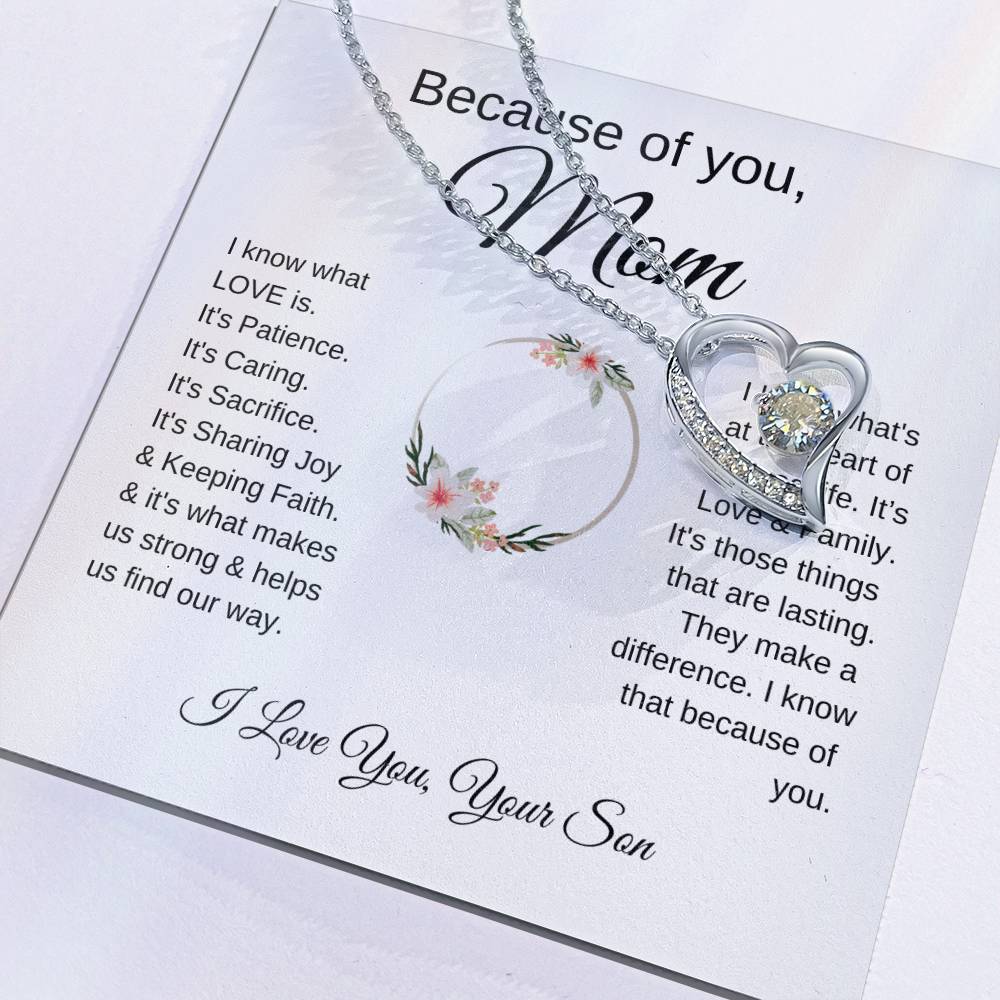 Because of You Mom | "I Know What Love Is" | Love From Son to Mother | Forever Love Necklace