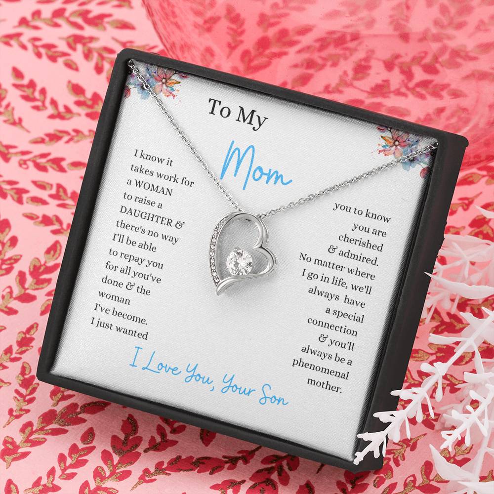 To My Mom From Son | - You'll Always Be A Phenomenal Mother - Forever Love Necklace