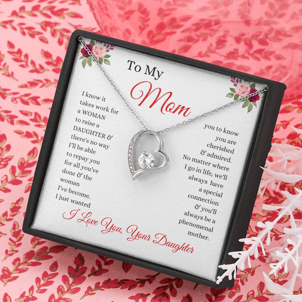 To My Mom - No Way I Can Repay You For All You've Done - Love From Daughter to Mother Forever Love Necklace