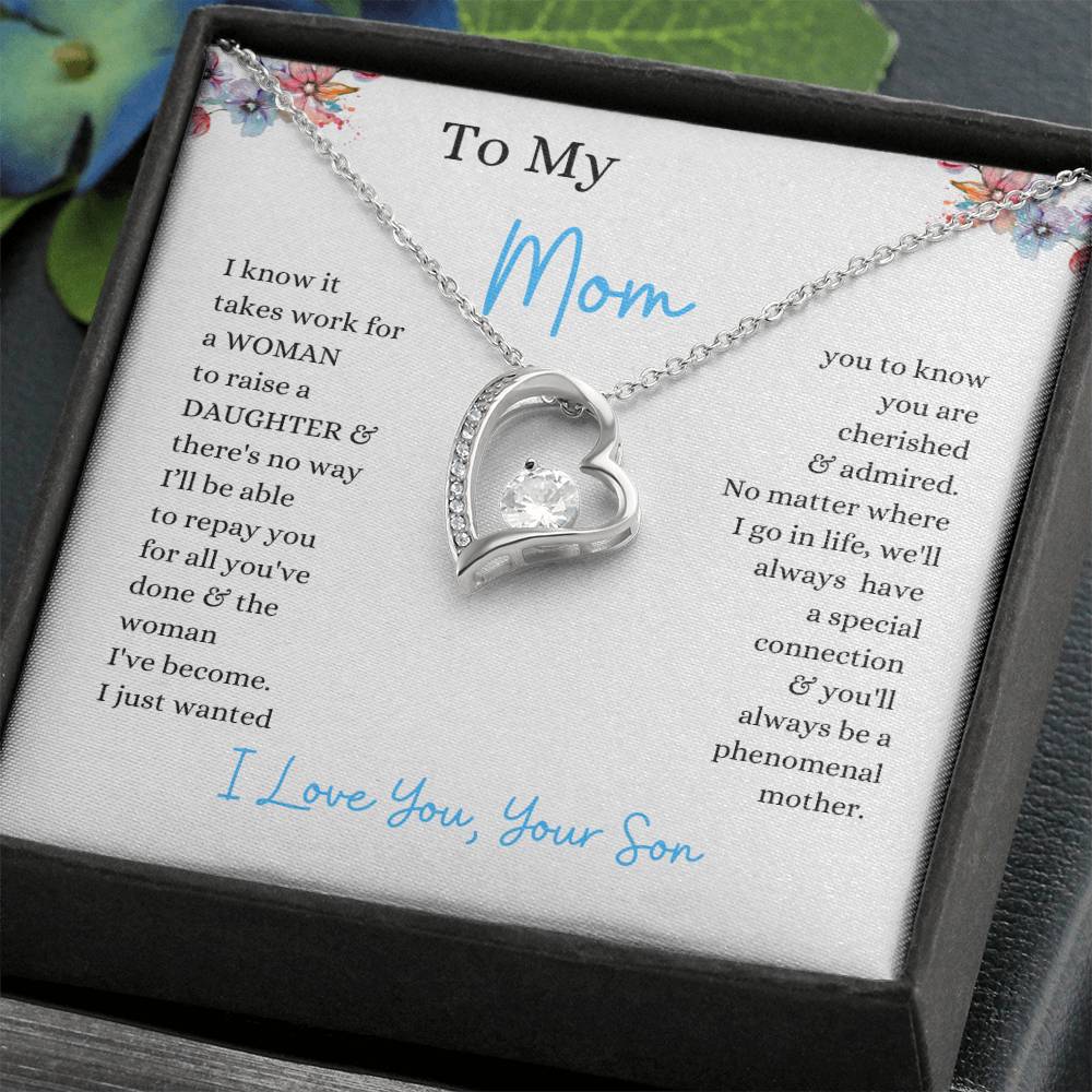 To My Mom From Son | - You'll Always Be A Phenomenal Mother - Forever Love Necklace