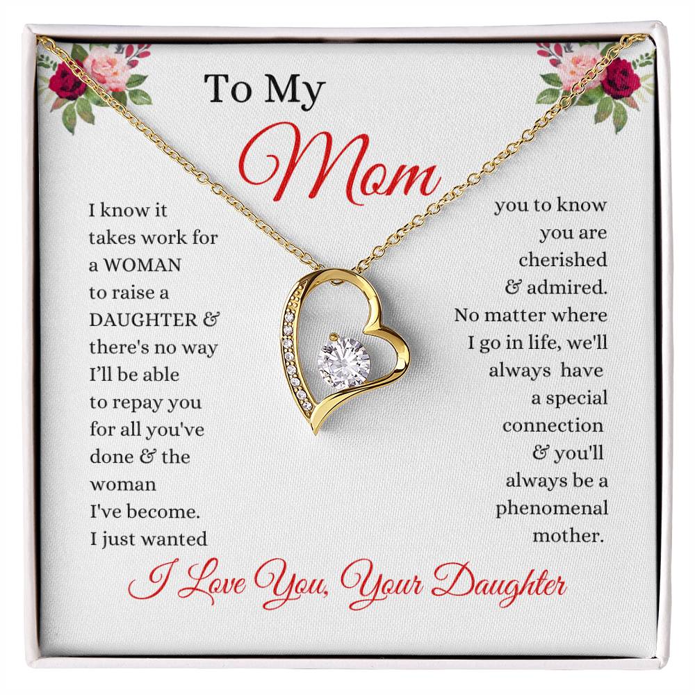 To My Mom - No Way I Can Repay You For All You've Done - Love From Daughter to Mother Forever Love Necklace