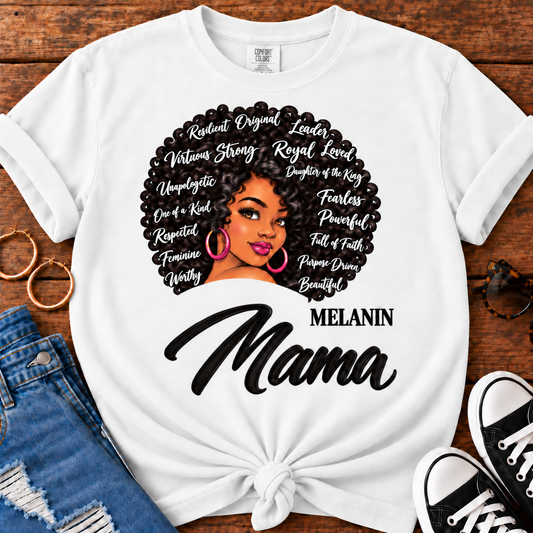 Melanin Mama Affirmation T-Shirt