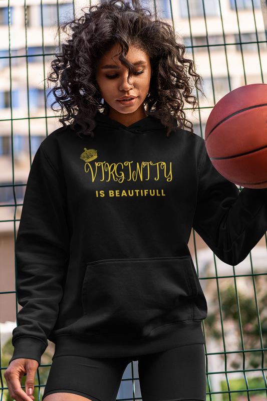 Virginity Is Beautiful Pullover Hoodie For Daughter | For Granddaughter