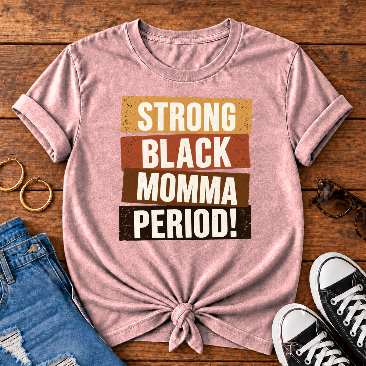 Strong Black Momma Period! Comfort Colors® T-Shirt