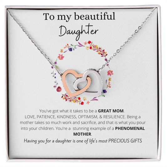 To My Beautiful Daughter | Your A Great Mom & One Of Life's Most Precious Gifts